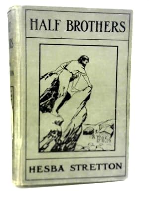 Bild des Verkufers fr Half Brothers zum Verkauf von World of Rare Books