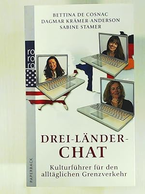 Imagen del vendedor de Drei-Lnder-Chat: Kulturfhrer fr den alltglichen Grenzverkehr a la venta por Leserstrahl  (Preise inkl. MwSt.)