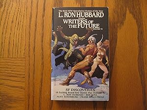 Image du vendeur pour L. Ron Hubbard Presents: Writers of the Future Volume VI (6) - The Best New Speculative Fiction of the Year mis en vente par Clarkean Books