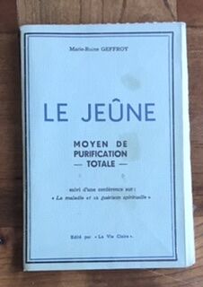 Image du vendeur pour Le jene moyen de purification totale mis en vente par arobase livres