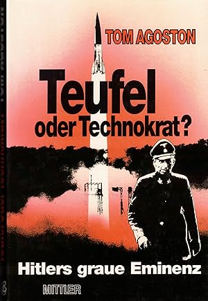 Bild des Verkufers fr Teufel oder Technokrat? Hitlers Graue Eminenz zum Verkauf von Paderbuch e.Kfm. Inh. Ralf R. Eichmann