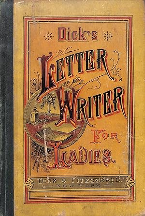 Dick's Letter-Writer For Ladies