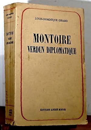 Imagen del vendedor de MONTOIRE, VERDUN DIPLOMATIQUE - LE SECRET DU MARECHAL a la venta por Livres 113