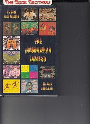 Seller image for The Information Inferno for sale by THE BOOK BROTHERS
