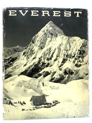 Bild des Verkufers fr Everest: Ein Bildbericht der Schweizerischen Stiftung fur Alpine Forschungen zum Verkauf von World of Rare Books