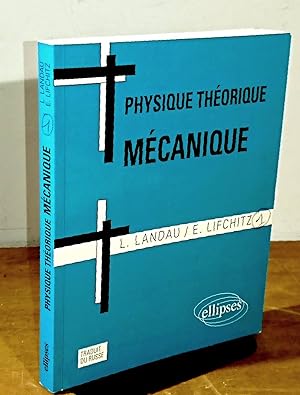 Immagine del venditore per MECANIQUE - PHYSIQUE THEORIQUE venduto da Livres 113