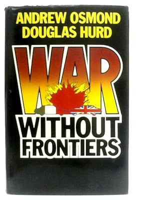 Imagen del vendedor de War Without Frontiers a la venta por World of Rare Books