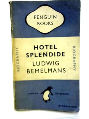Imagen del vendedor de Hotel Spendide a la venta por World of Rare Books