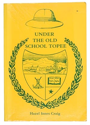 Seller image for Under the Old School Topee. for sale by Jarndyce, The 19th Century Booksellers