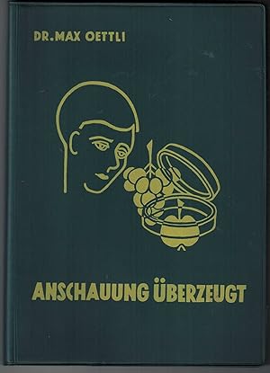 Anschauung überzeugt Versuche und Hinweise für die Erziehung zur Volksgesundheit