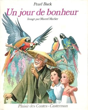 Un Jour De Bonheur