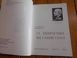 Imagen del vendedor de La arquitectura del casero vasco. 2a. EDICION a la venta por Librera Camino Bulnes