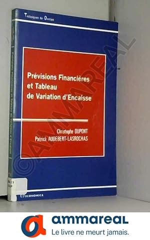 Seller image for Prvisions financires et tableau de variation d'encaisse for sale by Ammareal