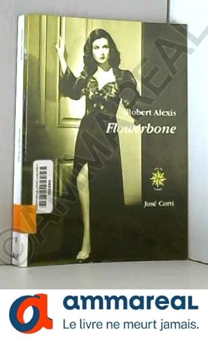 Seller image for Flowerbone for sale by Ammareal