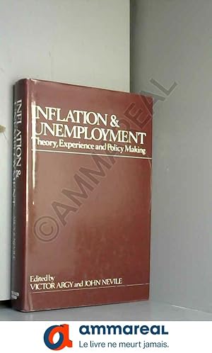 Seller image for Inflation and Unemployment: Theory, Experience and Policymaking for sale by Ammareal