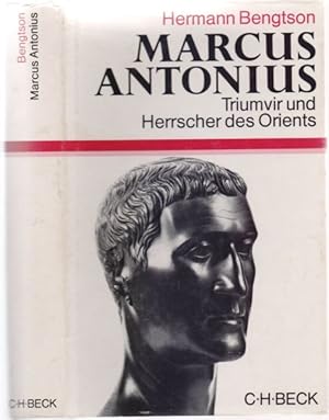 Bild des Verkufers fr Marcus Antonius. Triumvir und Herrscher des Orients. zum Verkauf von Antiquariat Dwal