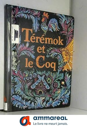 Seller image for Trmok et le coq for sale by Ammareal
