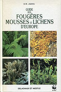 Image du vendeur pour Guide des fougres, mousses et lichens d'Europe. mis en vente par Bcher Eule