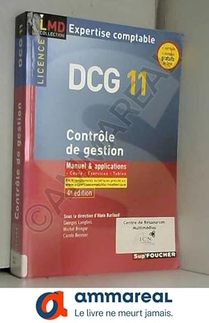 Image du vendeur pour DCG 11 Contrle de gestion 4e dition mis en vente par Ammareal