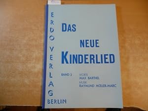 Seller image for Das Neue Kinderlied Band 2 for sale by Gebrauchtbcherlogistik  H.J. Lauterbach