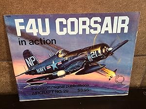 Seller image for F4U CORSAIR IN ACTION SQUADRON SIGNAL PUBLICATIONS. AIRCRAFT N 29. JIM SULLIVAN. for sale by Lauso Books
