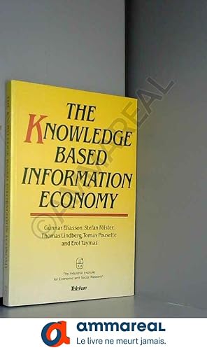 Seller image for The Knowledge Based Information Economy for sale by Ammareal