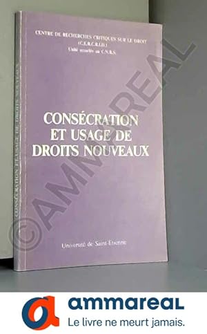 Seller image for CONSECRATION ET USAGE DE DROITS NOUVEAUX for sale by Ammareal