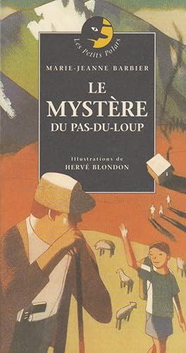 Seller image for LE MYSTERE DU PAS-DU-LOUP for sale by books-livres11.com