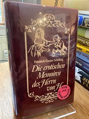 Seller image for Die erotischen Memoiren des Herrn von H. for sale by Altstadt-Antiquariat Nowicki-Hecht UG