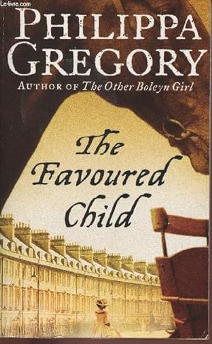 Seller image for The favoured child for sale by Le-Livre