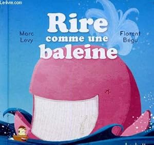 Image du vendeur pour Rire comme une blaeine (Collection "C'est comme a !", n1) mis en vente par Le-Livre