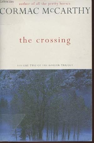 Seller image for The crossing- The border trilogy volume Two for sale by Le-Livre