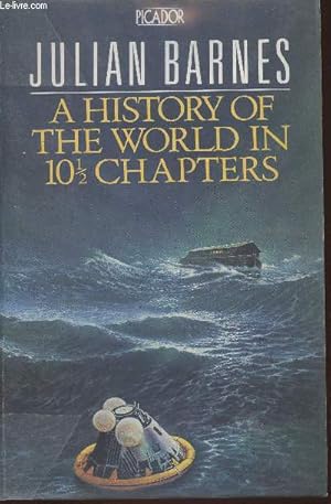 Image du vendeur pour A history of the World in 10 1/2 chapters mis en vente par Le-Livre