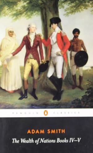 Seller image for The Wealth of Nations, Books IV-V (Penguin Classics) by Smith, Adam [Paperback ] for sale by booksXpress