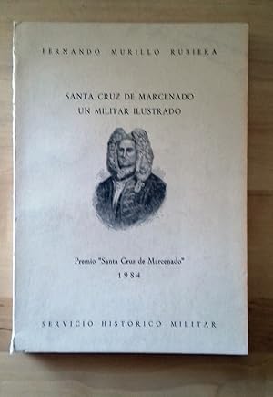 SANTA CRUZ DE MARCENADO: UN MILITAR ILUSTRADO