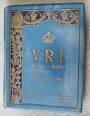 Seller image for V.R.I.: Her Life and Empire for sale by Cotswold Valley Books