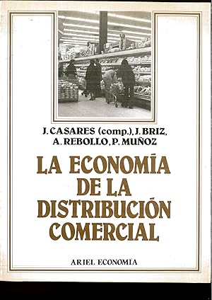 Imagen del vendedor de Economia de la distribucion comercial, la a la venta por Papel y Letras