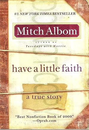 Seller image for Have a Little Faith: A True Story for sale by Blacks Bookshop: Member of CABS 2017, IOBA, SIBA, ABA