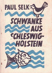 Schwänke aus Schleswig-Holstein.