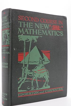 Image du vendeur pour A SECOND COURSE IN THE NEW MATHEMATICS Revised Edition mis en vente par Sage Rare & Collectible Books, IOBA