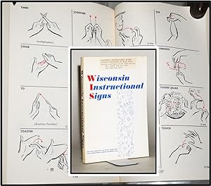 [Sign-language] Wisconsin Instructional Signs. Developed by the Communications Committee Comprehe...