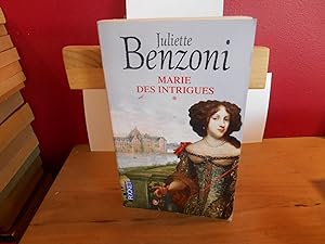 Marie des intrigues, Tome 1