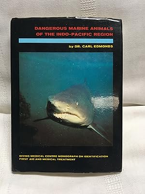 Dangerous Marine Animals of the Indo-Pacific Region