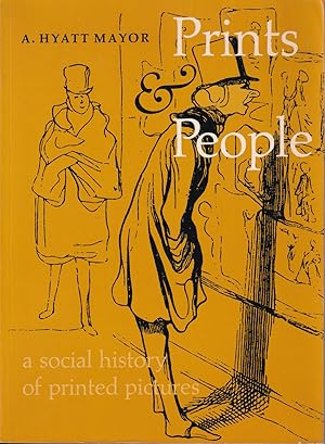 Immagine del venditore per Prints and People: A Social History of Printed Pictures venduto da Kenneth Mallory Bookseller ABAA