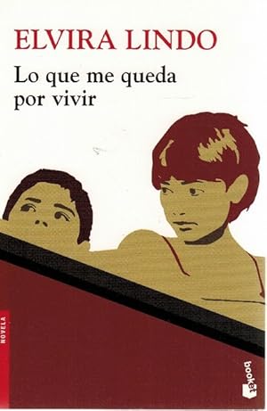 Imagen del vendedor de Lo que me queda por vivir. a la venta por La Librera, Iberoamerikan. Buchhandlung