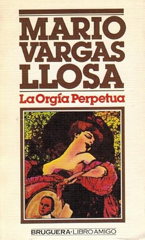 Bild des Verkufers fr Orga perpetua, La. Flaubert y Madame Bovary. zum Verkauf von La Librera, Iberoamerikan. Buchhandlung