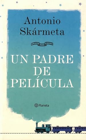 Bild des Verkufers fr Un padre de pelcula. zum Verkauf von La Librera, Iberoamerikan. Buchhandlung