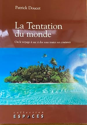 La Tentation du Monde