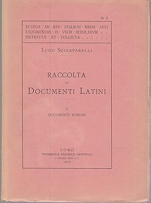 Bild des Verkufers fr Raccolta di documenti latini. I. Documenti romani zum Verkauf von Graphem. Kunst- und Buchantiquariat