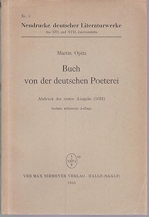 Seller image for Buch von der deutschen Poeterei. Abdruck der ersten Ausgaben (1624) for sale by Graphem. Kunst- und Buchantiquariat
